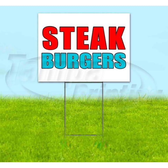 Steak Burgers (18" x 24") Yard Sign, Includes Metal Step Stake