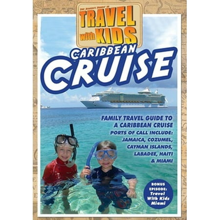 Travel with Kids: Caribbean Cruise (DVD)