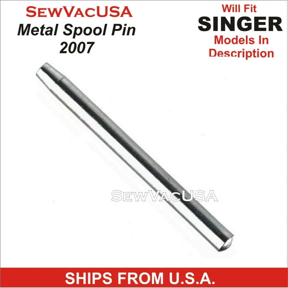 Singer Compatible Metal Spool Pin 2007 Withe 8879 Felt Fits Singer Models In Description