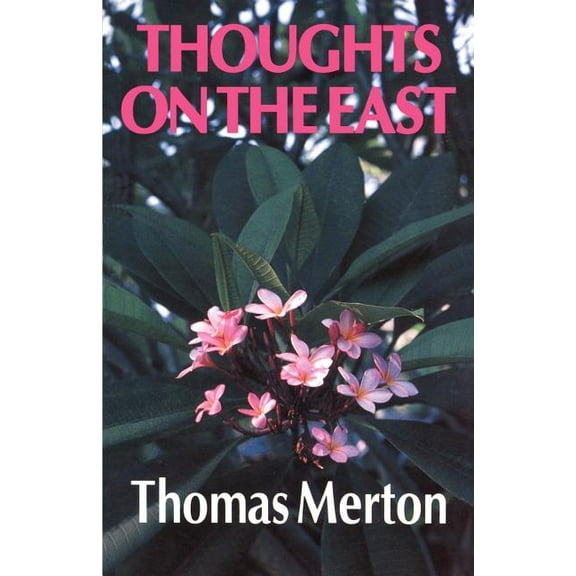 Thoughts on the East (Paperback)