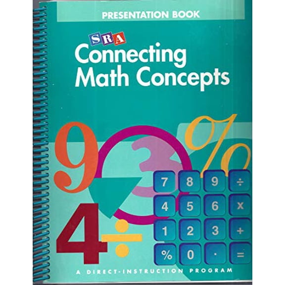 Pre-Owned CONNECTING MATH CONCEPTS - BRIDGE TEACHER PRESENTATION BOOK 1, 9780026844734, 0026844737, Paperback, 3 edition