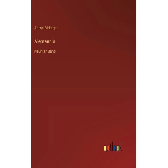 Alemannia: Neunter Band, (Hardcover)