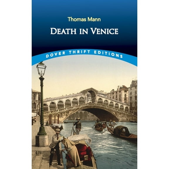 Dover Thrift Editions: Classic Novels: Death in Venice (Paperback)