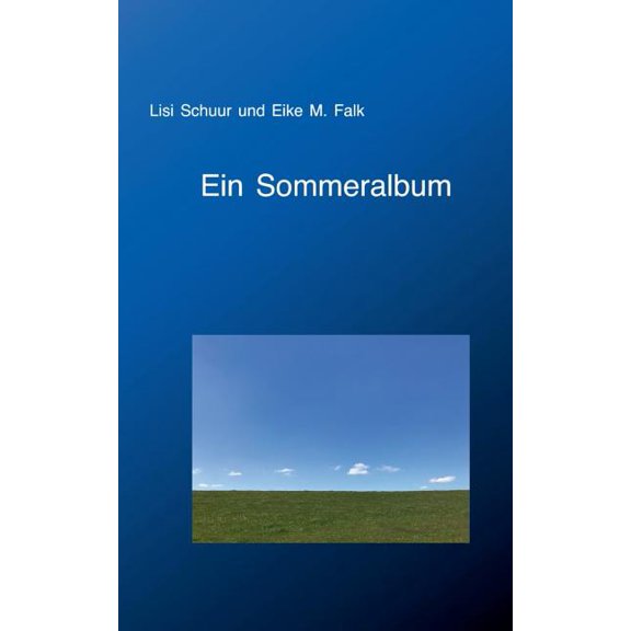 Ein Sommeralbum, (Paperback)