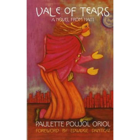 Pre-Owned Vale of Tears: A Novel from Haiti (Paperback) 1588140202 9781588140203