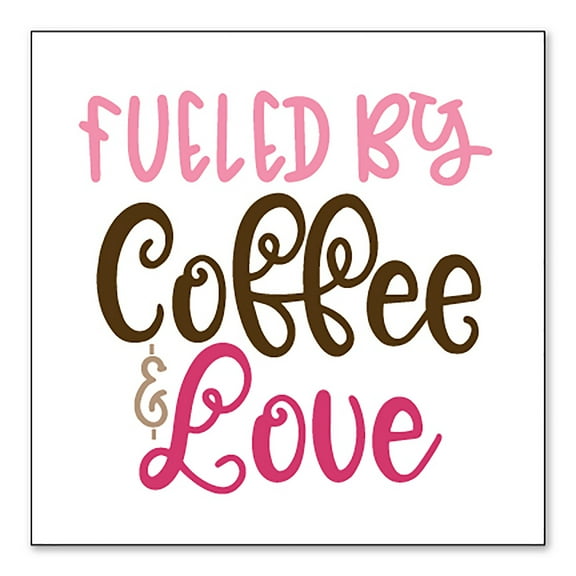 DistinctInk Custom Bumper Sticker - 10" x 10" Decorative Decal - White Background - Fueled By Coffee & Love