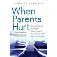 thumbnail image 2 of When Parents Hurt By Coleman, Joshua, 2 of 3