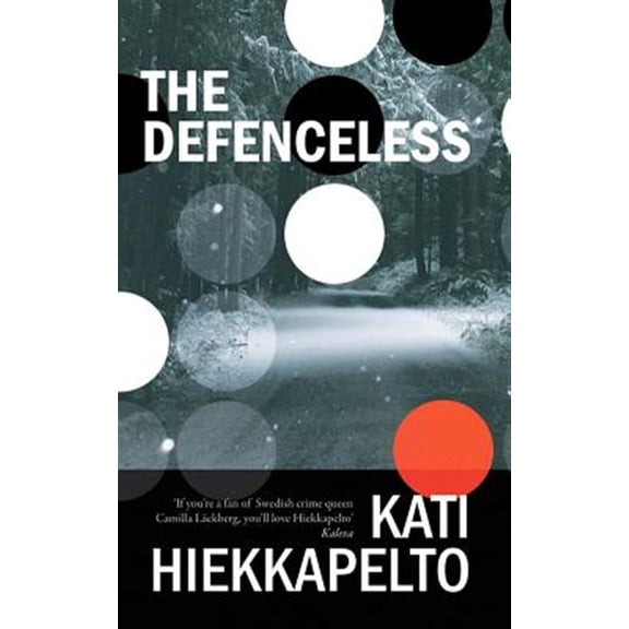 Pre-Owned Anna Fekete: The Defenceless (Series #1) (Paperback)