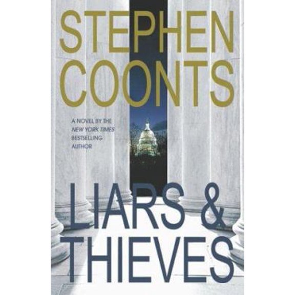 Pre-Owned Liars & Thieves (Hardcover) 0312283628 9780312283629