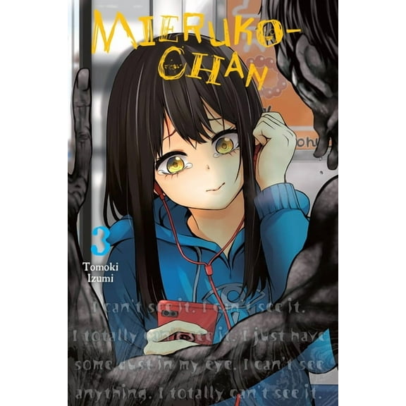 Mieruko-Chan Mieruko-Chan, Vol. 3, Book 3, (Paperback)