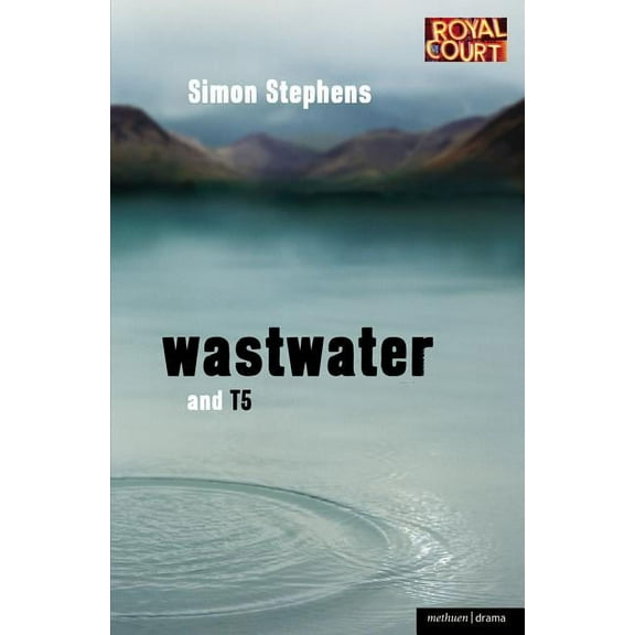 Modern Plays Wastwater' and 'T5', (Paperback)