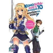 Konosuba (Light Novel) Konosuba: God's Blessing on This Wonderful World!, Vol. 10 (Light Novel): Gamble Scramble!, Book 10, (Paperback)