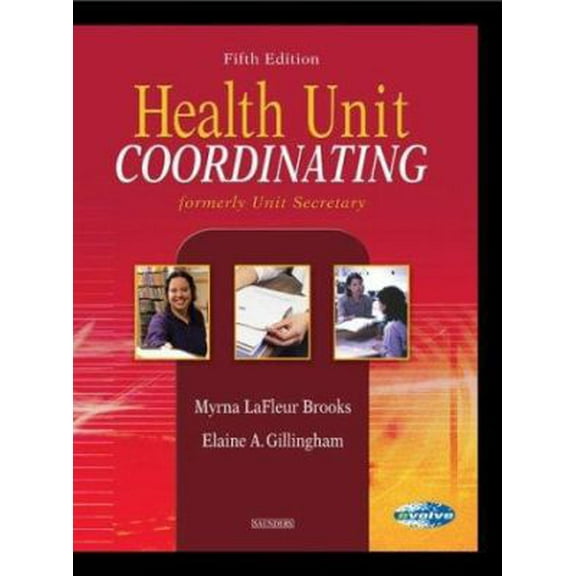 Pre-Owned Health Unit Coordinating (Paperback) 0721600999 9780721600994