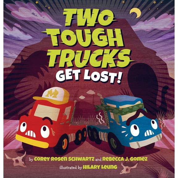 Pre-Owned Two Tough Trucks Get Lost! (Hardcover) 1338236555 9781338236552