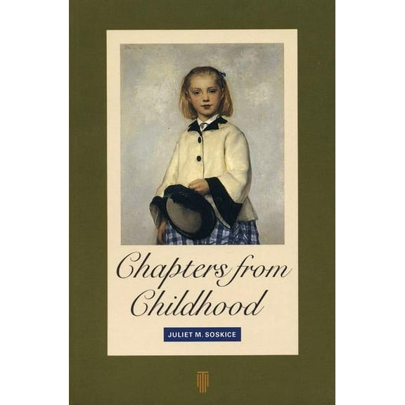Chapters from Childhood: Reminiscences of an Artist's Granddaughter, (Paperback)