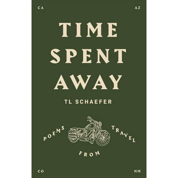 Time Spent Away, (Paperback)