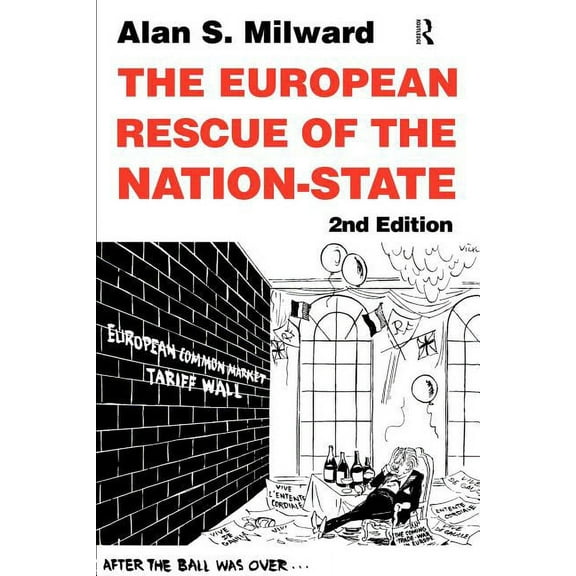 The European Rescue of the Nation State, (Paperback)