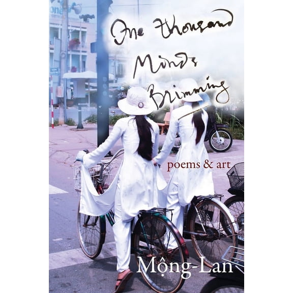 One Thousand Minds Brimming: poems & art (Paperback)