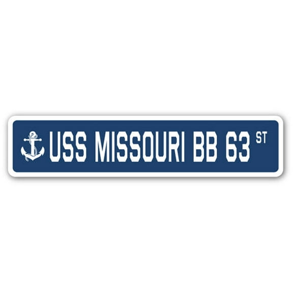 SignMission SSN-624-Missouri Bb 63 USS Missouri BB 63 Street Sign - US Navy Ship Veteran Sailor Gift