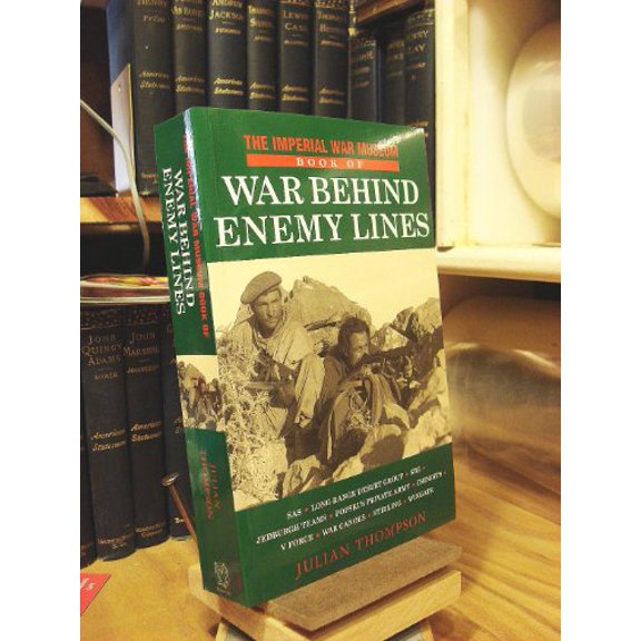 Pre-Owned The Imperial War Museum Book of War Behind Enemy Lines (Paperback) 157488381X 9781574883817