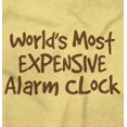 thumbnail image 2 of Most Expensive Alarm Clock Funny Joke Toddler Boy Girl T Shirt Infant Toddler Brisco Brands 5T, 2 of 6