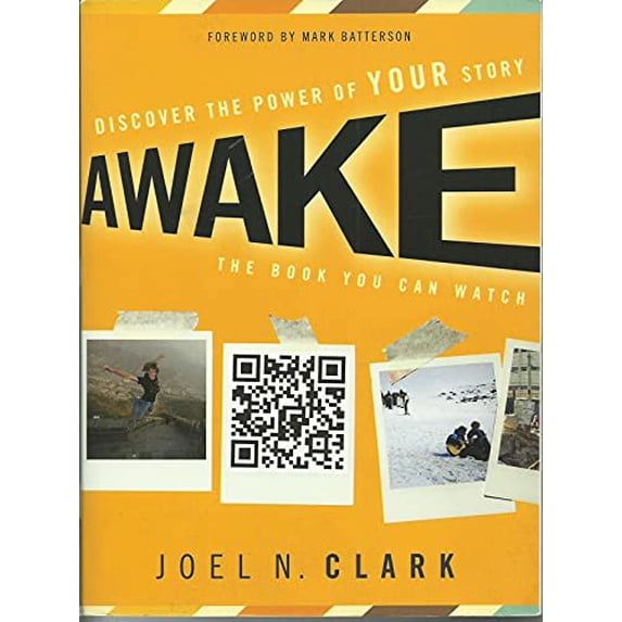 Pre-Owned Awake: Discover the Power of Your Story (Paperback) 0310334659 9780310334651