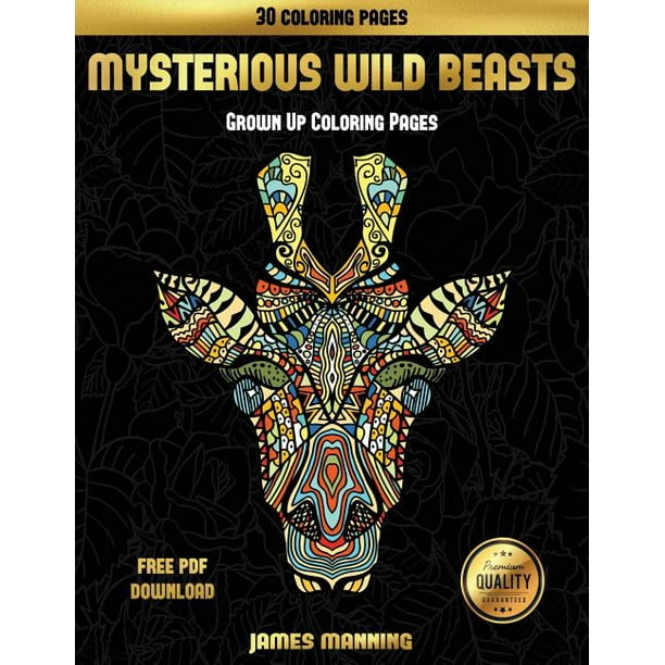 Download Grown Up Coloring Pages Grown Up Coloring Pages Mysterious Wild Beasts A Wild Beasts Coloring Book