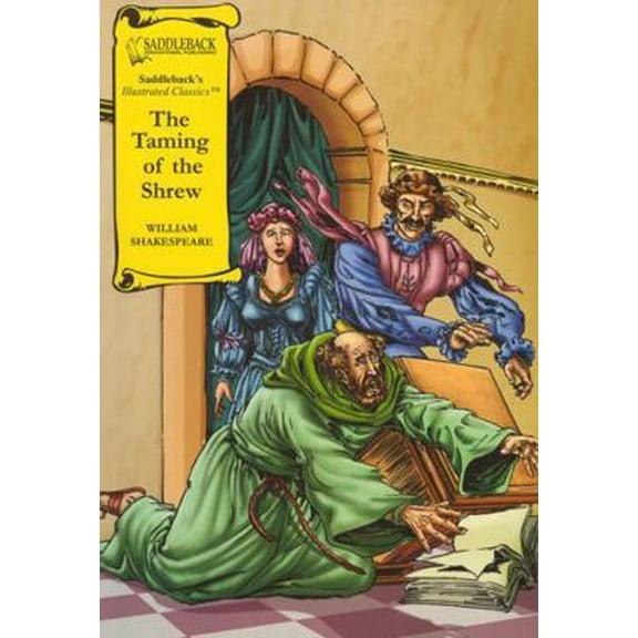 Pre-Owned The Taming of the Shrew Graphic Novel (Saddleback's Illustrated Classics) (Paperback) 1599051559 9781599051550