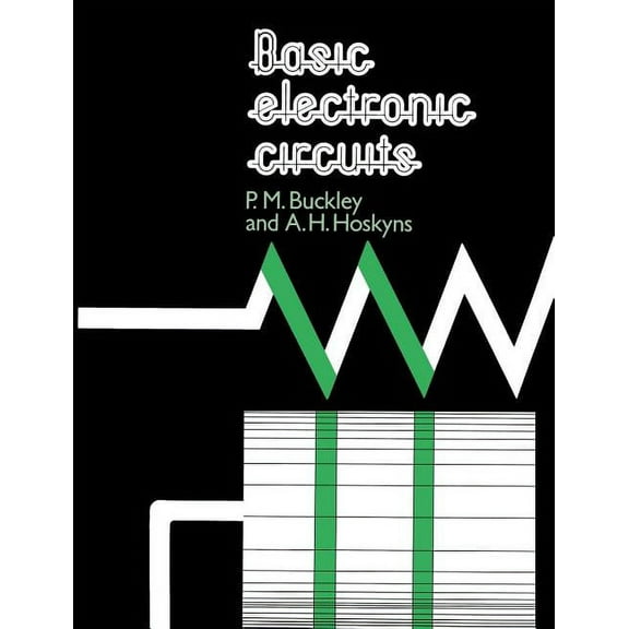 Basic Electronic Circuits, (Paperback)