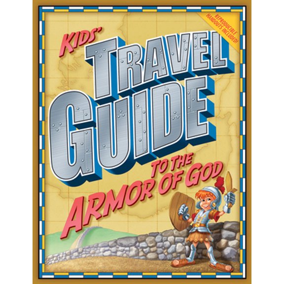 Pre-Owned Kids' Travel Guide to the Armor of God (Paperback) 0764426958 9780764426957