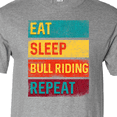 thumbnail image 4 of Inktastic Bull Riding Rodeo Eat Sleep Bull Riding Repeat T-Shirt, 4 of 5