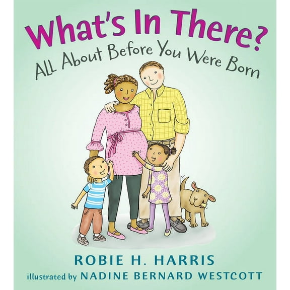 Let's Talk about You and Me What's in There?: All about Before You Were Born, (Hardcover)