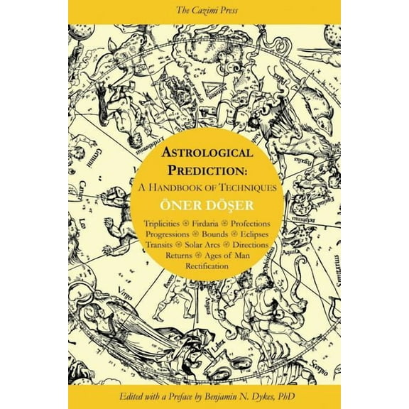 Astrological Prediction: A Handbook of Techniques, (Paperback)