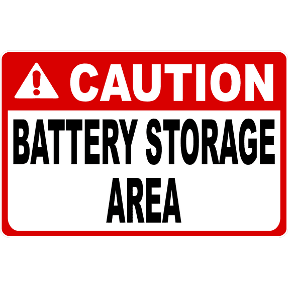 Caution Battery Storage Area Sign