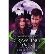 Crawling Back, (Hardcover)