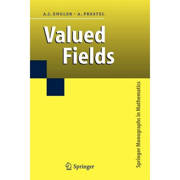Springer Monographs in Mathematics Valued Fields, (Paperback)