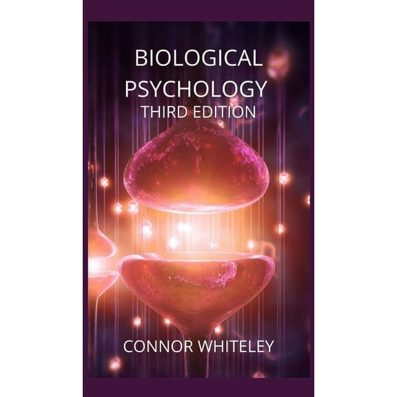 Introductory Biological Psychology: Third Edition, Book 23, (Hardcover)