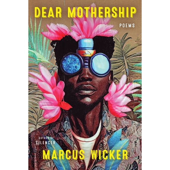 Dear Mothership: Poems, (Paperback)