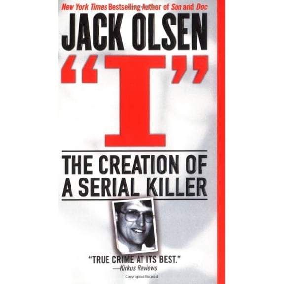 Pre-Owned "I": The Creation of a Serial Killer Paperback