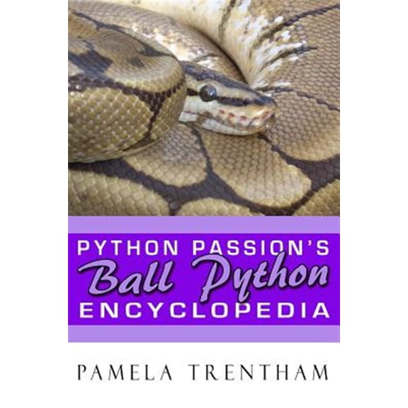 Pre-Owned Python Passion's Ball Python Encyclopedia