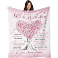 thumbnail image 2 of 60th Birthday Gifts for Women Blanket 60"X50", Birthday Gifts for 60 Year Old Woman, Happy 60th Birthday Gifts for Women, Gift for 60th Birthday for Women, Gifts for 60th Birthday Women Throws, 2 of 6