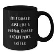 thumbnail image 2 of Funny Banker Gifts for Him, I'm A Banker. Just Like A Normal Banker Except Much Hotter. Black Coffee Mug, Birthday Unique Gifts from Family, Funny Mugs for Men, Gifts for Banker, 2 of 3