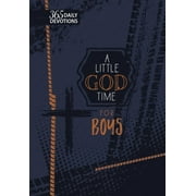 A Little God Time: A Little God Time for Boys (gift edition) : 365 Daily Devotions (Hardcover)