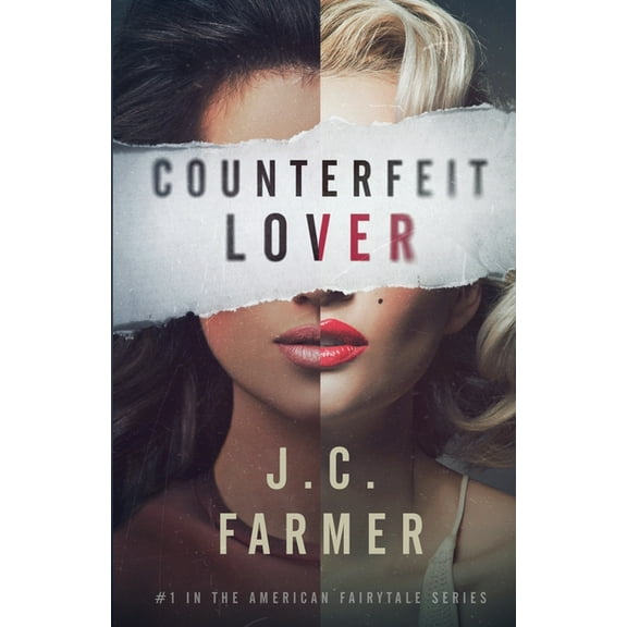 American Fairytale Counterfeit Lover, Book 1, (Paperback)