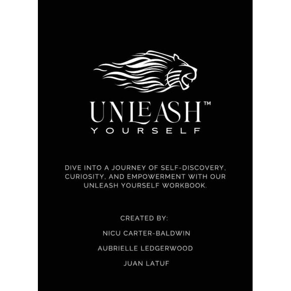 Unleash Yourself Self-Discovery Workbook, (Hardcover)