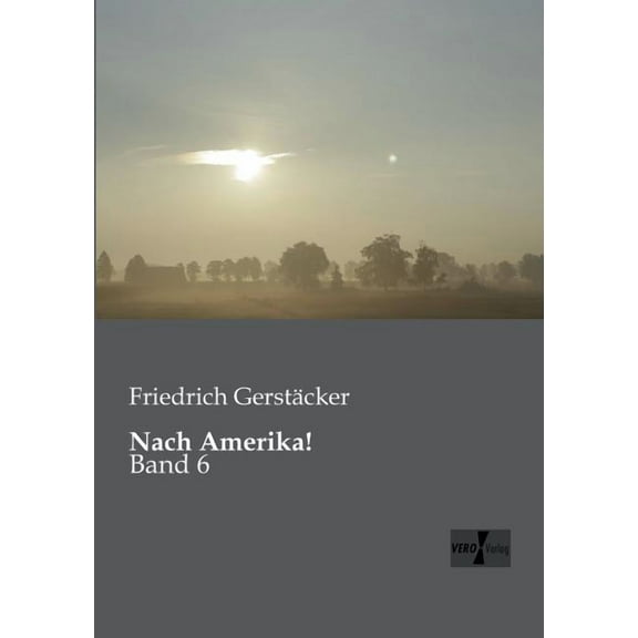 Nach Amerika!: Band 6, (Paperback)