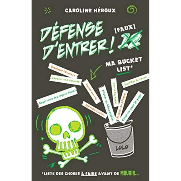 Défense d'entrer! Ma Bucket List