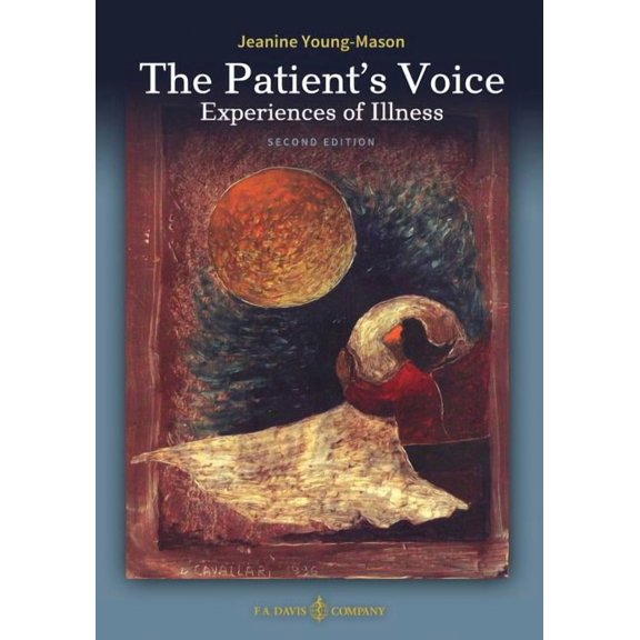 The Patient's Voice Experiences of Illness, 2nd edition, (Paperback)