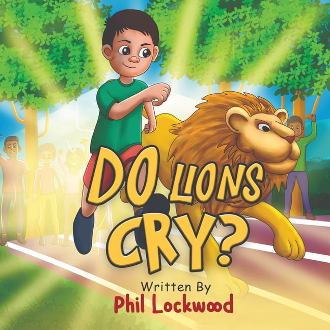 Do Lions Cry? (Paperback) 