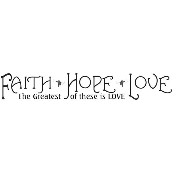 Faith, Hope, Love Quote Wall Decals